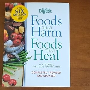 Healthy Eating Reader's Digest Foods That Harm Foods That Heal A - Z Guide